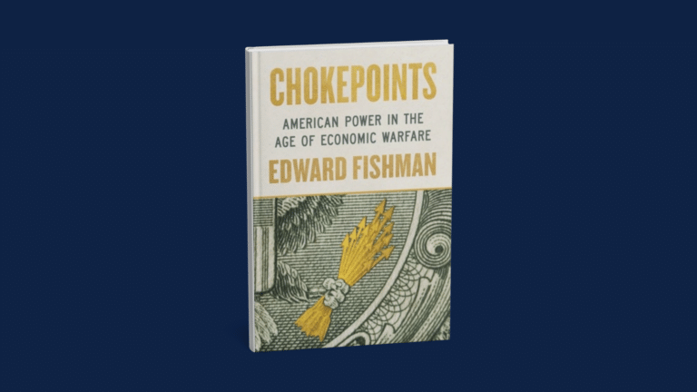 Book Launch — Chokepoints: American Power in the Age of Economic Warfare